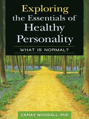 cover image of Exploring the Essentials of Healthy Personality